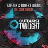 Collision Course (Extended Mix) - Rated R&Robert Curtis