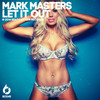 Let It Out - Mark Masters