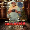 Inflación Navideña (feat. Josean Rivera & Javi Marrero) - Eduardo Zayas y Su Ez la Banda&Josean Rivera&Javi Marrero