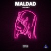 Maldad - LV6a6y