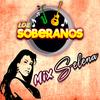 Mix Selena (En vivo) - Los Soberanos