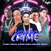 Vida do Crime (Explicit) - Mc Tony Bruxo&Cleitinho Propiio&Mc Velinho TS&Neguinho Rd&Xcama na Voz