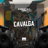 Cavalga (Explicit) - DJ Bokinha&MC LD&MC Menor MT