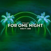 For One Night - Kidz&2See