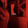 Lust (Explicit) - Kane Wave