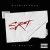 Srt (Explicit) - DatBlackGuy&Khaine