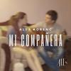 MI COMPAÑERA - Alex Moreno