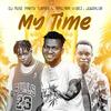 My Time (feat. Mascara Vibez & Juwonlor) - DJ Muse Party Turner&Mascara Vibez&Juwonlor