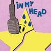 In My Head - Starlet