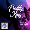 You Know That You Love Me - Freddy King