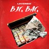 Big Bag - Loverboi