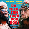 Do-Ther-Tum (Doo Doo Doo) (Slap House version) - Job 2 Do&Romain Pelletti