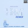 HIM. (feat. KVNG TY, Slickkai, Sir Sharles & Ja'Mier) (Remix|Explicit) - juju anden&Kvng Ty&SlickKai&Sir Sharles&Ja'Mier