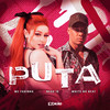 Puta (Explicit) - MC Fadinha&Nego IQ&White No Beat