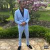 BIRTHDAY (Explicit) - Pravvy