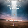 Stronger - Moxura&Dj Goja