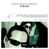 Vision (Original Mix) - North South Project