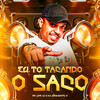 Eu To Tacando o Saco (Explicit) - MC Lipe LK&DJ JHOW BEATS