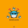 Never Alone - Rapeter&Dosgow&TRICKee