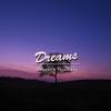 Dreams - Spagbo&Fred Eddy&nguyen ngoc bao cuong