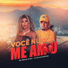 Você Nunca Me Amou - MC Bruna Alves&DJ RD DO MARTINS