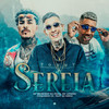 Sereia (feat. DJ Oreia|Explicit) - Mc Bruninho da Praia&MC Livinho&Chiquinho CH&Dj Oreia