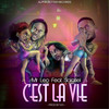 C'est la vie - Mr. Leo&Salatiel&Ivo