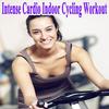 Intense Cardio Indoor Cycling Workout (Remix) - DJ Mix