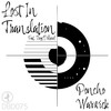 Lost In Translation - Poncho Warwick&Troy Dillard