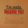 Tóc Ngắn Ngang Vai (EDM Version) - Marr D&Black T&luxofons