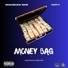 Money Bag (feat. Tuffy) (Explicit) - BugZbugs 