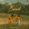 Baarish - MP Sega&Vishal Sachdeva