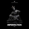 Imperfection (Vermøna Remix) - Bez (BR)&Vermøna