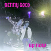 Up Now (Explicit) - Benny Gold