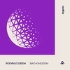 Bad Kingdom (Extended Mix) - Rodrigo Deem