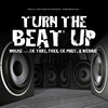 Turn The Beat Up (feat. Foxx, Lil Trill, Lil Phat & Webbie) - Trill Family&Mouse On Tha Track&Foxx&Lil Trill&Lil Phat&Webbie