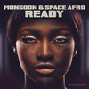 Ready - Monsoon&Space Afro&Dan Hammond