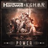 Power (Haaradak & GMAXX Remix) - GMAXX&Hardwell&KSHMR&Haaradak