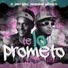 Te lo prometo (Explicit) - Anónimo Gerald&D Jam Saw