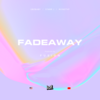 Fade Away - 懒惰致富集团&GBZ&STARR J&RVINSTVP