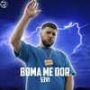 Boma Me Dor - S3vi