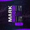 I Am What I Am (PS1 Remix) - Mark Morrison&PS1