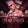 Maquinista - MC Menor da L&Prod.Vitao
