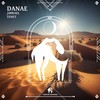 Danae - J3brael&TENET&Cafe De Anatolia