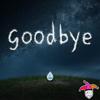 Goodbye (feat. Heartz & LoverboyBeats) (Explicit) - TRIKSTER&Heartz&loverboybeats