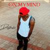 On My Mind - Davythestar