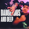 Dangerous And Deep - Cool Joe&Jay O.T