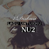 Lagu Untukmu - 2 Diskusi&NU2