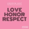 Love Honor Respect (Accapella) - Andrew Sant&Kameelah Waheed