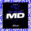 Tu Tá na Md (Explicit) - DJ NEGO DA ZO